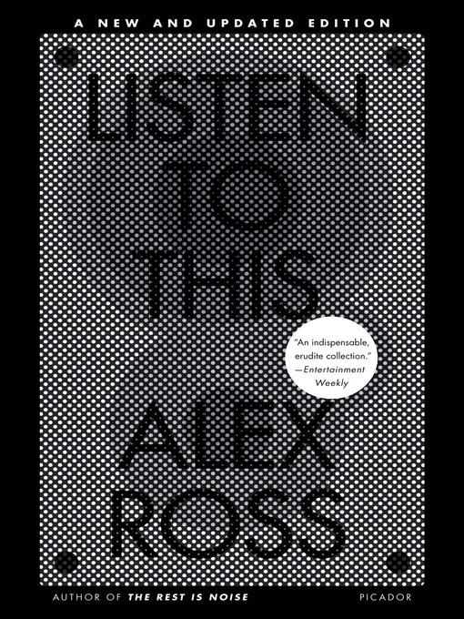 Title details for Listen to This by Alex Ross - Wait list